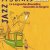 Jazz � Junas du 15 au 18 juillet 2009